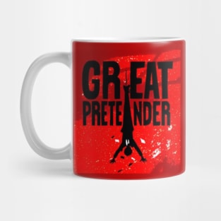 The Great Pretender Mug